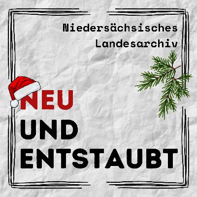 21 | Ein Blick ins Archiv – Winter und Weihnachten in Niedersachsen