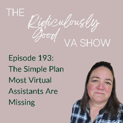 The Simple Plan Most Virtual Assistants Are Missing