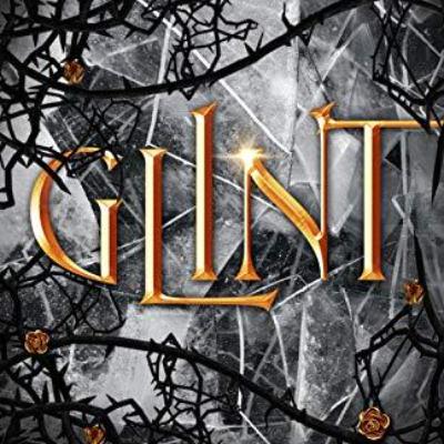 Glint: The Enchantment of Shadows and Desire Glint: The Enchantment of Shadows and Desire
