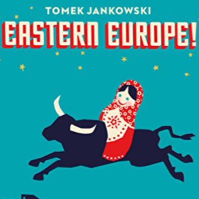 Episode 25: Eastern Europe!: The book, the author, our interview!
