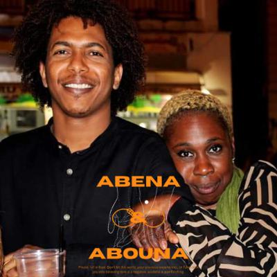 Abena & Abouna