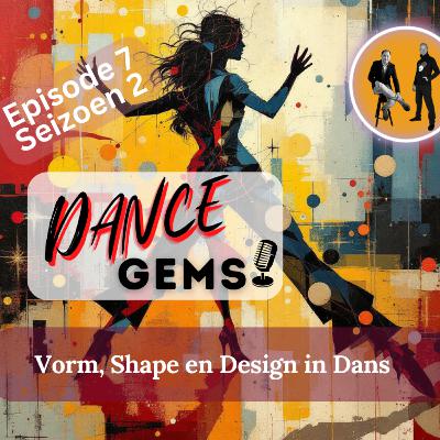 #2/7 Vorm, Shape en Design in Dans
