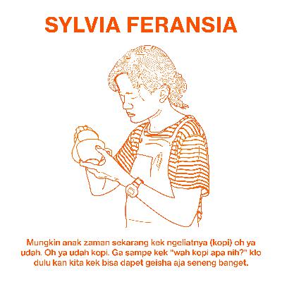 Morning Calibration: Sylvia Feransia