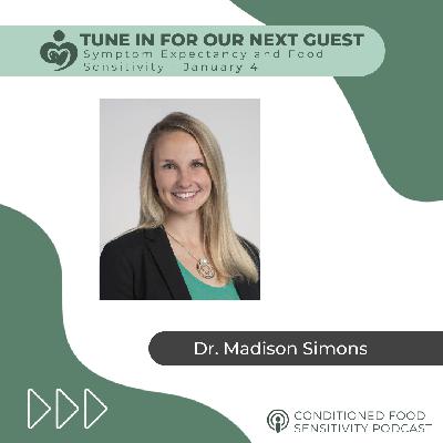 Ep 47: Symptom Expectancy and Food Sensitivity