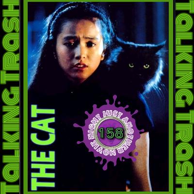 Talking Trash Episode 158: The Cat Talking Trash Episode 158: The Cat