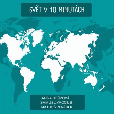 6. Svět v 10 minutách 6. Svět v 10 minutách
