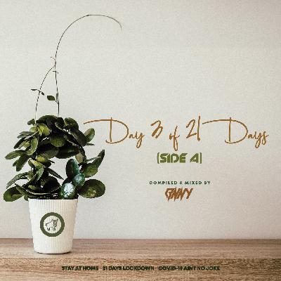 Day 3 of 21 Days (Side A)