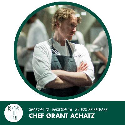 Chef Grant Achatz (Re-Release): How to Chase the Impossible - Even When Everything’s at Stake  (S12/Ep.16)