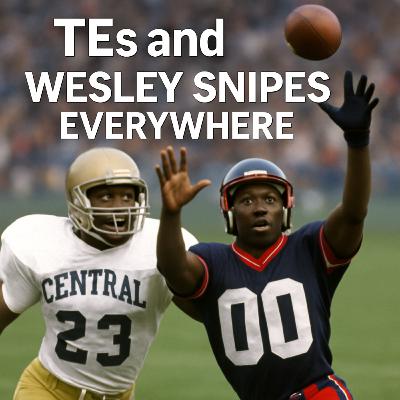 Aussie NFL Fantasy Show - TEs and Wesley Snipes Everywhere