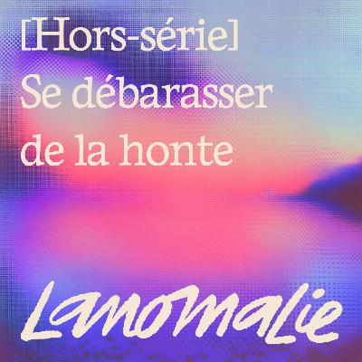 "Il y a souvent beaucoup de honte vis-à-vis d'un état de maladie ou de handicap" - Épisode bonus avec Marie