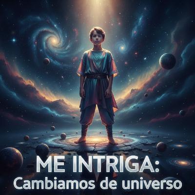 Cambiamos de UNIVERSO