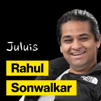 Rahul Sonwalkar on building Julius Rahul Sonwalkar on building Julius