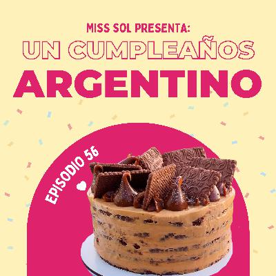 Un cumpleaños argentino 🎂