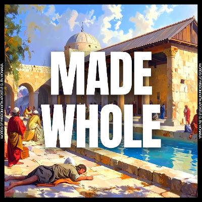 "Made Whole" [Sunday Service - 15 June 2025]