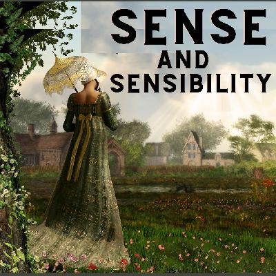 Chapter 1 - Sense and Sensibility - Jane Austen