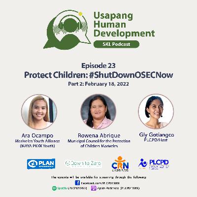 Protect Children: #ShutDownOSECNow (Part 2)