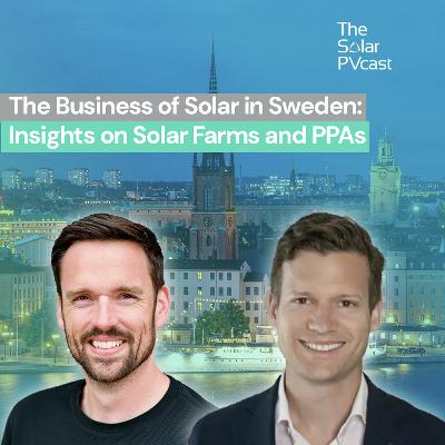 The Business of Solar in Sweden: Insights on Solar Farms and PPAs