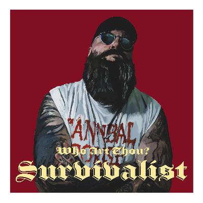 Episode 221: Survivalist Episode 221: Survivalist