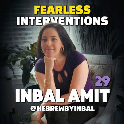 Hebrewbyinbal: Teaching Hebrew - Fearless Interventions Ep. 29 Hebrewbyinbal: Teaching Hebrew - Fearless Interventions Ep. 29