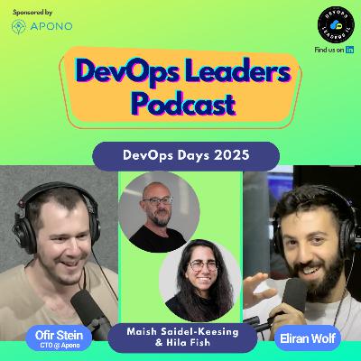 26. Maish & Hila - Co-organizers @ DevOps Days 2025