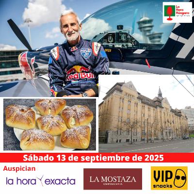 La Hora Húngara – 13 de Septiembre de 2025 La Hora Húngara – 13 de Septiembre de 2025