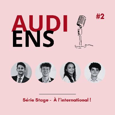Série stage - Épisode 2 : À l'étranger