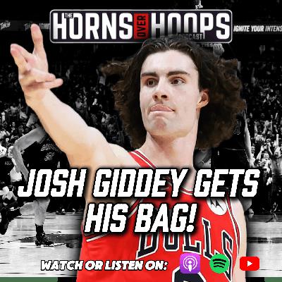 Josh Giddey Gets His BAG!