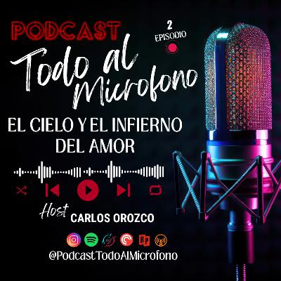 EL CIELO Y EL INFIERNO DEL AMOR EL CIELO Y EL INFIERNO DEL AMOR