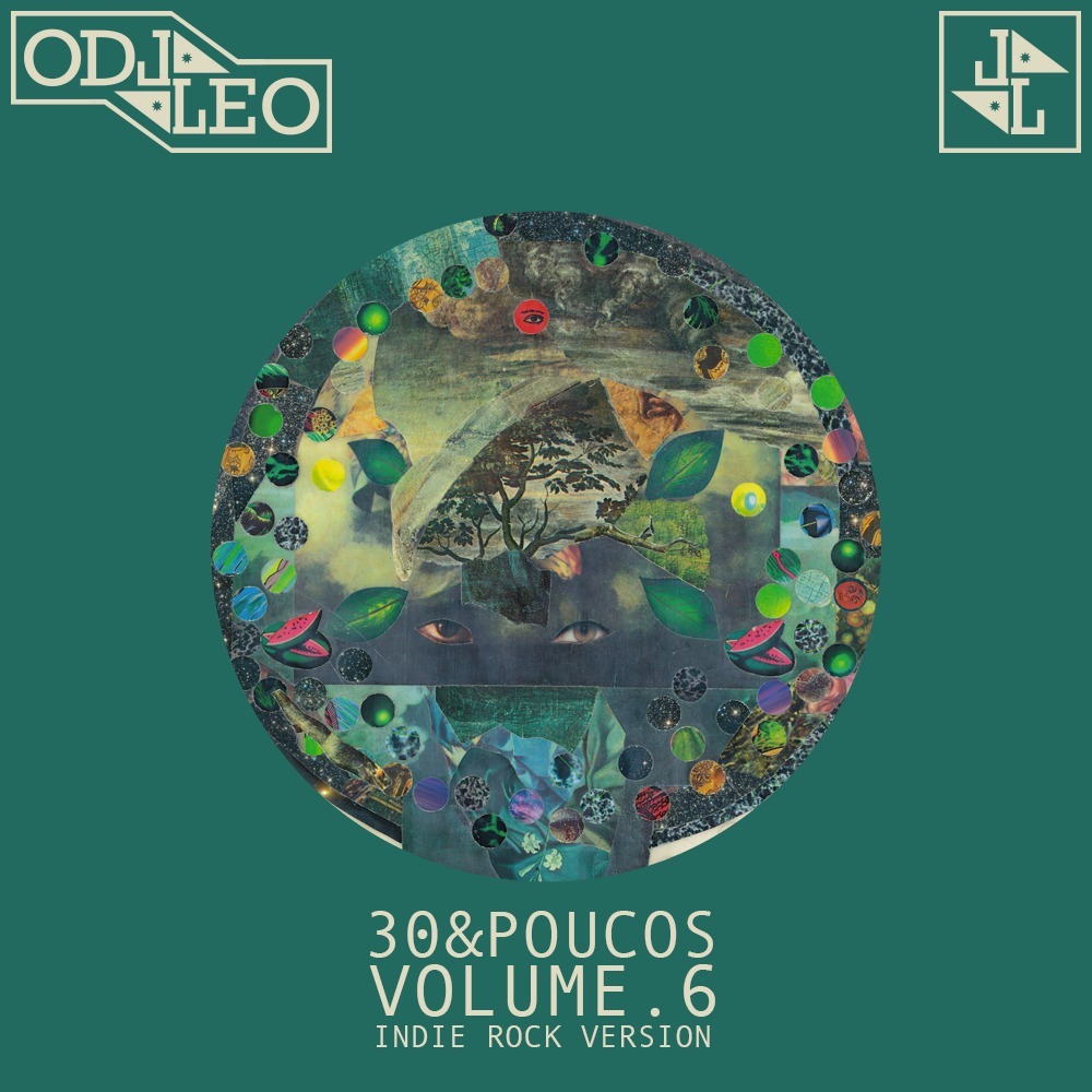 O DJ LEO - 30& Poucos VOL. 6 (Indie Rock Version)