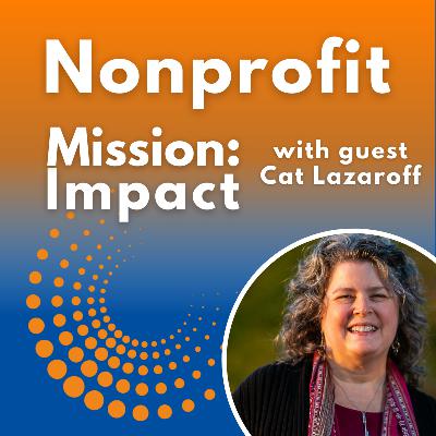 From Guilt to Responsibility: A white nonprofit leaders journey into equity work with Cat Lazaroff