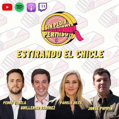 "Estirando el chicle" - C.11 junto a Pedro Varela, Pamela Jiles y Guillermo Ramírez