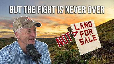 Public Land Sale Defeated | Week of June 30