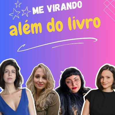 #27 Me virando além do livro