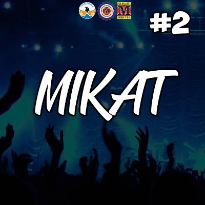 Eps 2 : Ngobrol Bareng Sang PE-MIKAT
