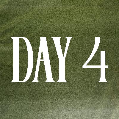 Day 4