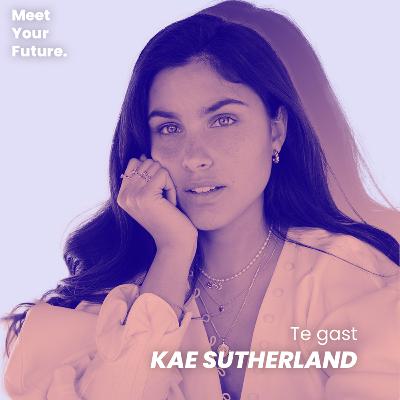 #2 - Kae Sutherland over jong zijn en ondernemen.