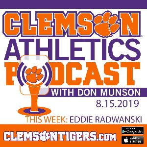 Clemson Athletics Podcast 8.15.2019 Clemson Athletics Podcast 8.15.2019