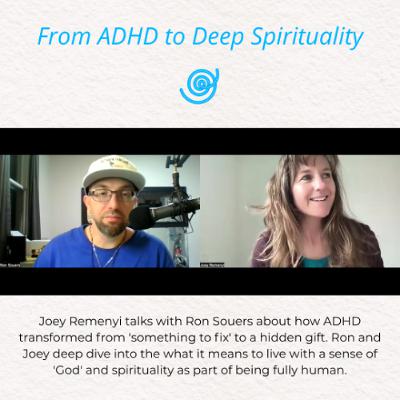 From ADHD to Deep Spirituality From ADHD to Deep Spirituality