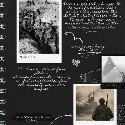 S1 E10 - World War - A Century On Fire, One Broken World