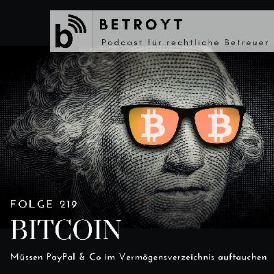 Folge 219 Bitcoin - Müssen PayPal & Co im Vermögensverzeichnis auftauchen