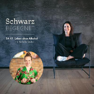 S4 #7 Leben ohne Alkohol