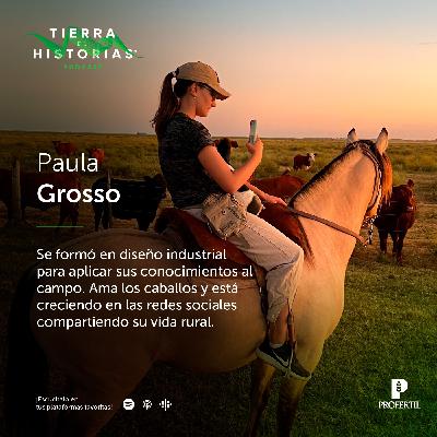 Paula Grosso | El campo como retorno a la felicidad | 09