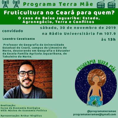 Fruticultura no Ceará para quem? O caso do Baixo Jaguaribe: Estado, Agronegócio, Terra e Conflitos Fruticultura no Ceará para quem? O caso do Baixo Jaguaribe: Estado, Agronegócio, Terra e Conflitos