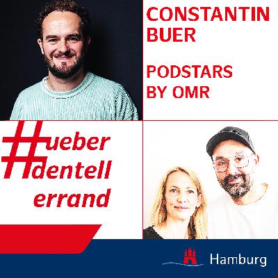 #ueberdentellerrand - Der Podcast. #70 mit Constantin Buer von Podstars by OMR