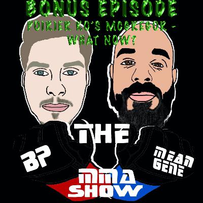 Poirier KO's McGregor - What's Next?