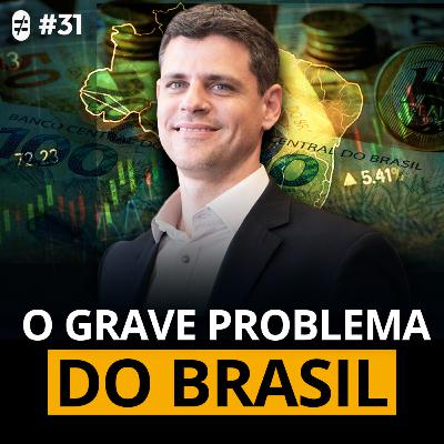 #31 | GRANDES QUESTÕES sobre a FISCAL, DÍVIDA E JUROS BRASILEIRO #31 | GRANDES QUESTÕES sobre a FISCAL, DÍVIDA E JUROS BRASILEIRO
