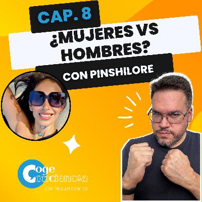 ¿Mujeres vs Hombres? con Pinshilore. ¿Mujeres vs Hombres? con Pinshilore.