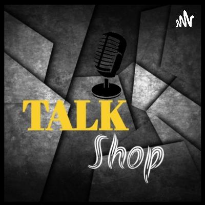 TALK SHOP'S Trailor