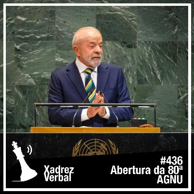 Xadrez Verbal #436 – 80ª Assembleia Geral da ONU