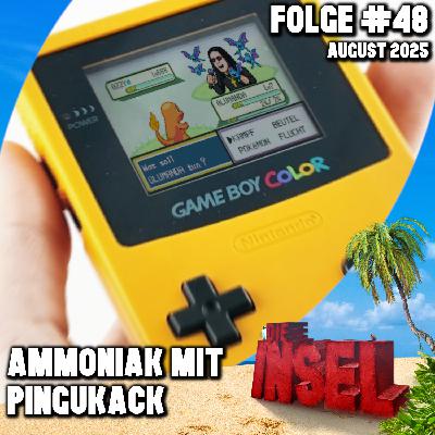 Folge #48 | Ammoniak mit Pingukack